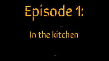 Episode 1 in the kitchen