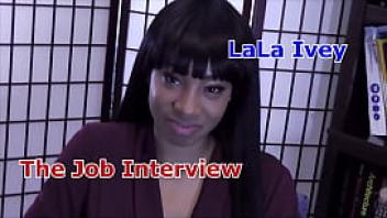 Lala ivey the job interview pov