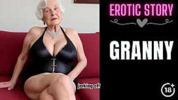 Granny story my granny is a pornstar part 1
