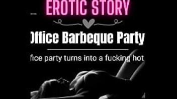 Erotic audio story the office barbeque party